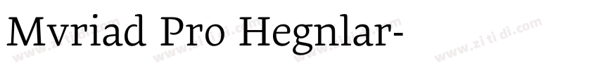 Mvriad Pro Regular字体转换 Mvriad Pro Regular字体转换